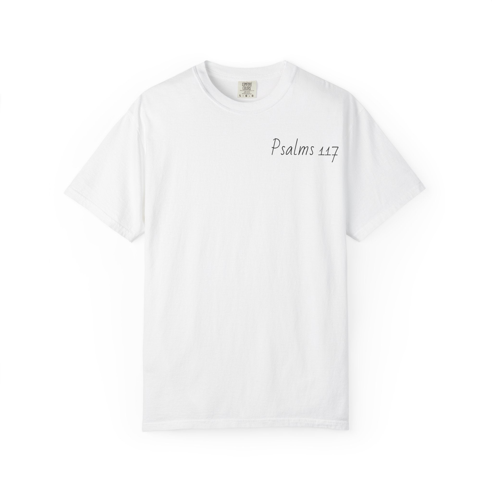 Psalms 117 Cross Graphic T-Shirt